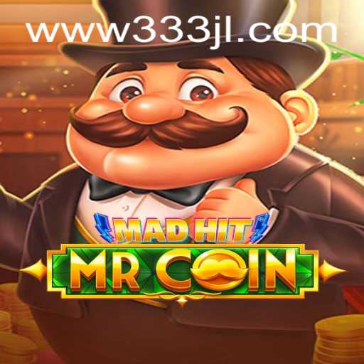 MadHitMrCoin: The Ultimate Adventure Awaits with 333JL